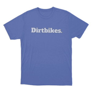 Dirtbikes. Unisex T Shirt Blue